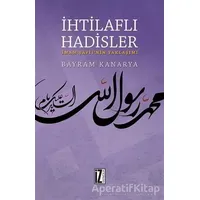 İhtilaflı Hadisler - Bayram Kanarya - İz Yayıncılık
