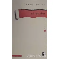 Adı Leyla Olsun - Cemal Şakar - İz Yayıncılık