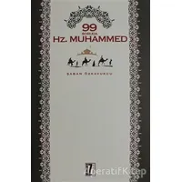 99 Soruda Hz. Muhammed - Şaban Özkavukcu - İz Yayıncılık