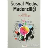 Sosyal Medya Madenciliği - Kolektif - Beta Yayınevi