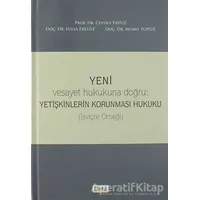 Yeni Yetişkinlerin Korunması Hukuku - Murat Topuz - Beta Yayınevi