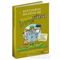 Kötü Durum Senaryoları - İğrençlikler Kitabı - Nathaniel Maruna - Beta Kids