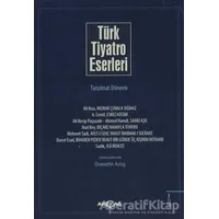 Türk Tiyatro Eserleri 4 Tanzimat Dönemi - Kolektif - Akçağ Yayınları
