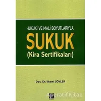 Hukuki ve Mali Boyutlarıyla Sukuk - İlhami Söyler - Gazi Kitabevi