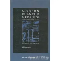 Modern Kuantum Mekaniği - J. J.Sakurai - Palme Yayıncılık