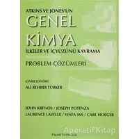 Atkins ve Jonesun Genel Kimya İlkeler ve İçyüzünü Kavrama Problem Çözümleri