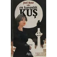 En Karanlık Kuş - Joel Rose - İthaki Yayınları