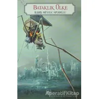 Bataklık Ülke Perg Efsaneleri 3. Kitap - Barış Müstecaplıoğlu - İthaki Yayınları