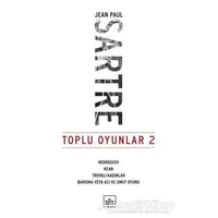 Toplu Oyunlar 2 : Nekrassov - Kean - Troyalı Kadınlar - Bariona veya Acı ve Umut Oyunu