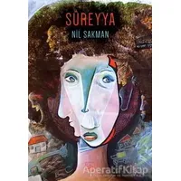 Süreyya - Nil Sakman - İthaki Yayınları