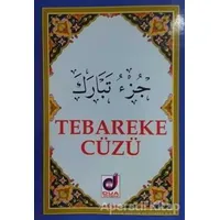 Tebareke Cüzü - Abdussamet Yalçın - Dua Yayınları