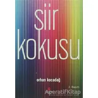 Şiir Kokusu - Orhan Kocadağ - Can Yayınları (Ali Adil Atalay)