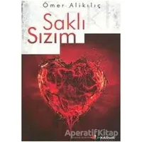 Saklı Sızım - Ömer Alikılıç - Karma Kitaplar