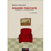 Dinamik Psikiyatri Kuramı ve Uygulaması - Edwin R. Wallace - Okuyan Us Yayınları