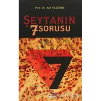 Şeytanın 7 Sorusu - Arif Yıldırım - Rağbet Yayınları