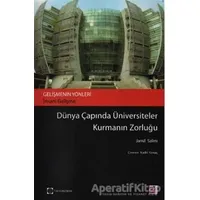 Dünya Çapında Üniversiteler Kurmanın Zorluğu - Jamil Salmi - Efil Yayınevi