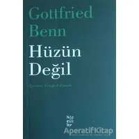 Hüzün Değil - Gottfried Benn - Sözcükler Yayınları
