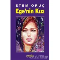 Ege’nin Kızı - Etem Oruç - Berfin Yayınları