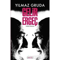 Gelir Ergeç - Yılmaz Gruda - Berfin Yayınları