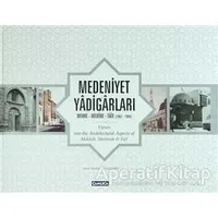 Medeniyet Yadigarları- - Kolektif - Çamlıca Basım Yayın