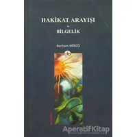 Hakikat Arayışı ve Bilgelik - Berham Mirzo - Do Yayınları