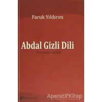 Abdal Gizli Dili - Faruk Yıldırım - Karahan Kitabevi