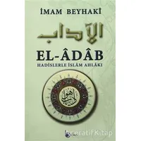 El-Adab (Ciltli) - İmam Beyhaki - Beka Yayınları