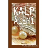 Kalp Alemi 2 - Kalbin Salih Amelleri - Siraceddin Önlüer - Semerkand Yayınları