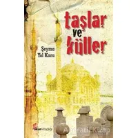 Taşlar ve Küller - Şeyma Yol Kara - Okur Kitaplığı