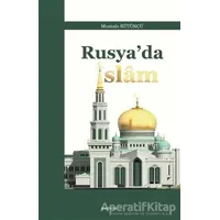 Rusyada İslam - Mustafa Kütükçü - Araştırma Yayınları