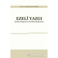 Ezeli Yazgı - Namık Kemal Okumuş - Araştırma Yayınları