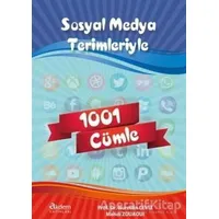Sosyal Medya Terimleriyle 1001 Cümle - Nurettin Ceviz - Akdem Yayınları