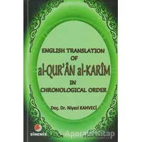 English Translation of al-Qur’an al Karim in Chronological Order