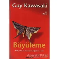 Büyüleme - Guy Kawasaki - MediaCat Kitapları