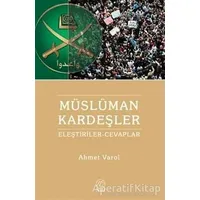 Müslüman Kardeşler - Ahmet Varol - Nida Yayıncılık