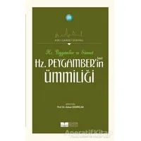 Hz. Peygamber’in Ümmiliği - Hz. Peygamber ve Sünnet - Kolektif - Siyer Yayınları