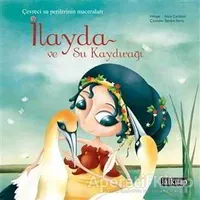 İlayda ve Su Kaydırağı - Alice Cardoso - Lal Kitap
