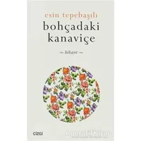 Bohçadaki Kanaviçe - Esin Tepebaşılı - Çizgi Kitabevi Yayınları