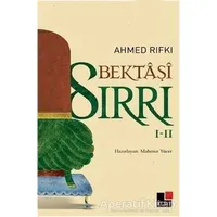Bektaşi Sırrı 1 - 2 - Ahmed Rıfkı - Kesit Yayınları