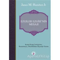 Ezgiler Ezgisinin Mesajı - James M. Hamilton Jr. - Haberci Basın Yayın
