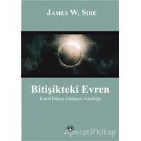 Bitişikteki Evren - James W. Sire - Haberci Basın Yayın