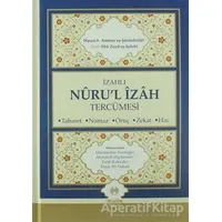 İzahlı Nurul İzah Tercümesi - Zeyl Ebu Zeyd eş-Şelebi - Muallim Neşriyat