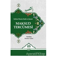 Maksud Tercümesi - Muhsin Arslan - Muallim Neşriyat