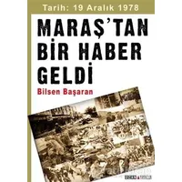 Maraş’tan Bir Haber Geldi - Bilsen Başaran - Ozan Yayıncılık