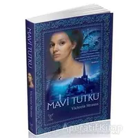 Mavi Tutku - Victoria Strauss - Feniks Yayınları