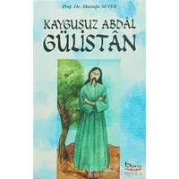 Gülistan - Mustafa Sever - Barış Kitap