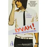 Eyvah! Babama Dönüşüyorum! - Chas Newkey Burden - Arunas Yayıncılık
