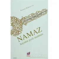 Namaz Hayatın Gizli Anahtarı - Kemal Hakseven - Dua Yayınları