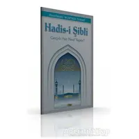Hadis-i Şibli - Kolektif - Kevser Yayınları