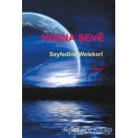 Huzna Şeve - Seyfedine Welekori - Ar Yayınları